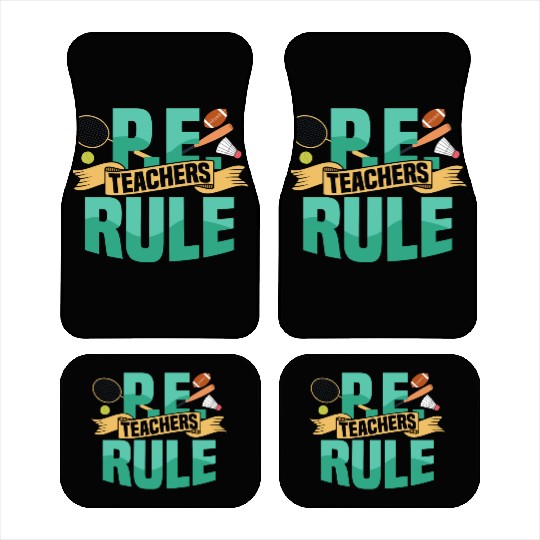 P.E. Teachers Rule Physical Education School Car Mats