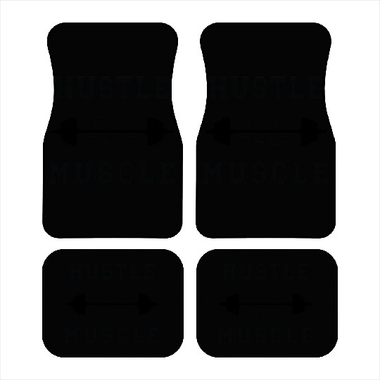 Hustle That Muscle Gym Workout Car Mats