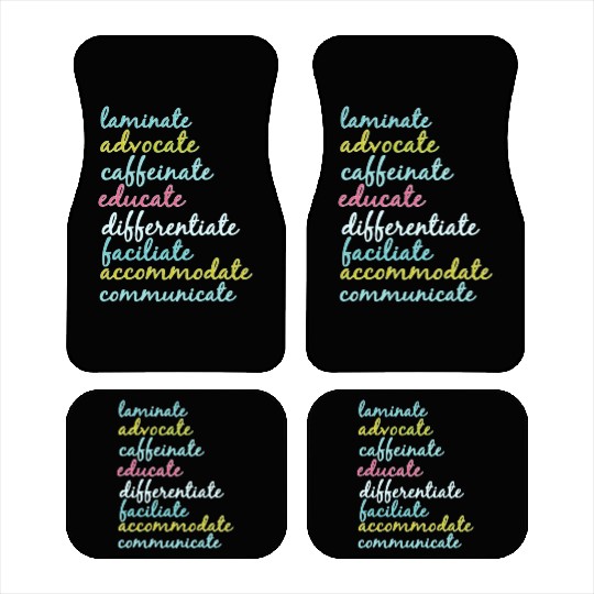 Special Education Teacher Laminate Advocate Caffei Car Mats