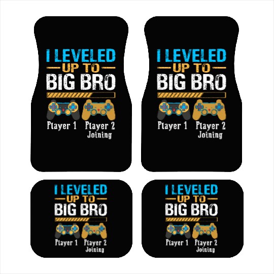 I leveled Up To Big Bro Gamer New Brother Car Mats