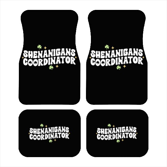 Shenanigans Coordinator Kindergarten Teacher St Car Mats