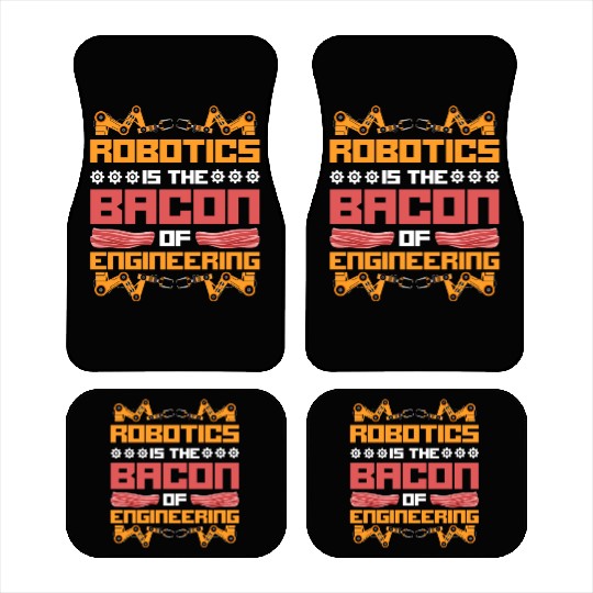 Robot Robotics Engineer Bacon Car Mats