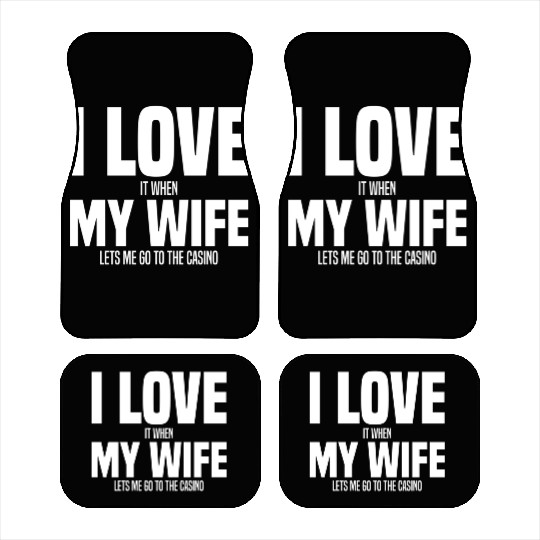 Gambling I Love My Wife Car Mats