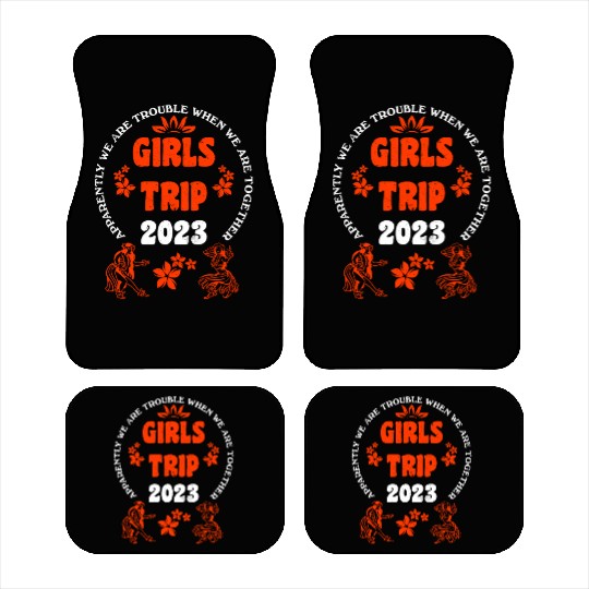 Girls Trip 2023 girls vacation girls spring break Car Mats