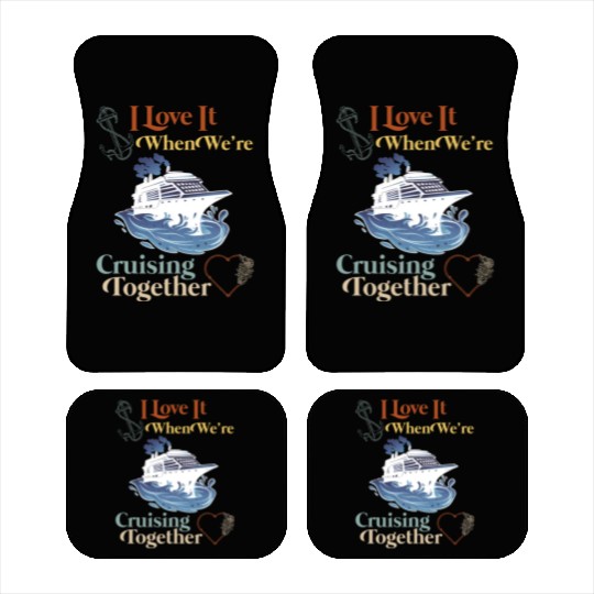 Cruising Together Cruise Vacation Spring Break Car Mats