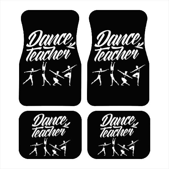 Ballet Dance Teacher Class Teach Dancing Dancer Car Mats