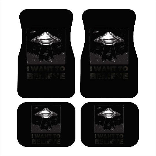 I Want To Believe Aliens UFO Area 51 Roswell Car Mats