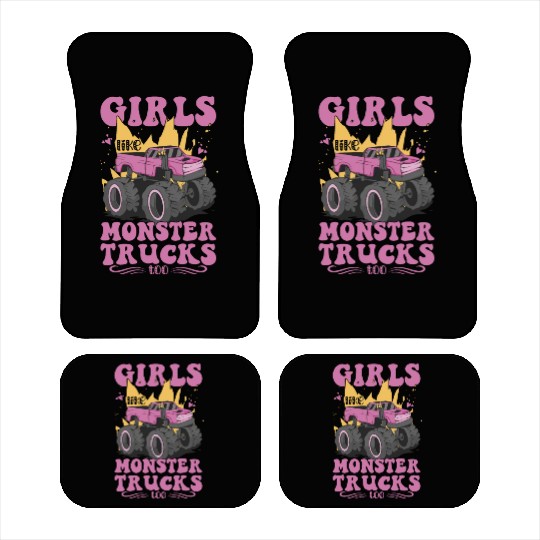 Girls Like Monster Trucks Too Girls Monster Truck Car Mats