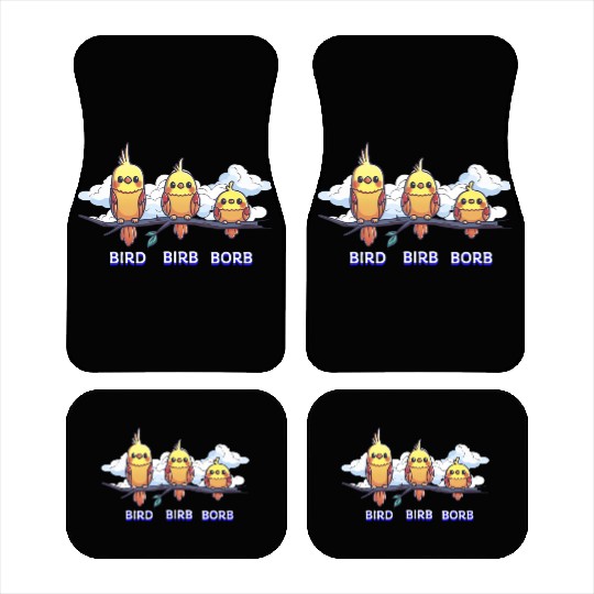 Bird Birb Borb Funny Birdwatching Cute Birds Lover Car Mats