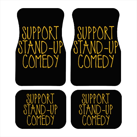 Support Stand Up Comedy 2 Car Mats