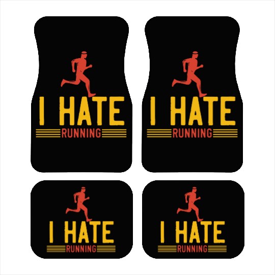 I hate running Car Mats
