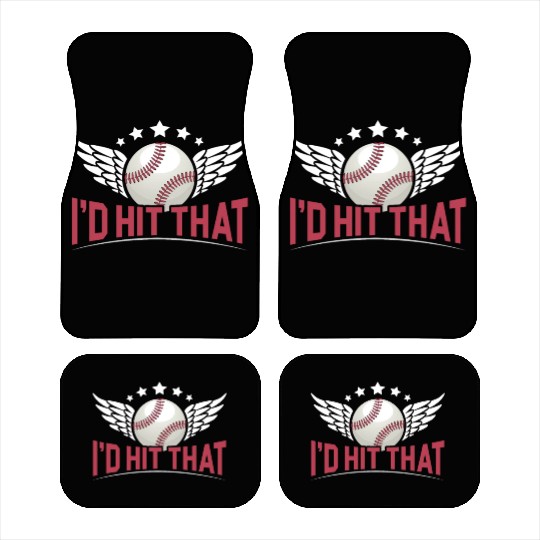 I'd Hit That Baseball Player Baseball Coach Car Mats