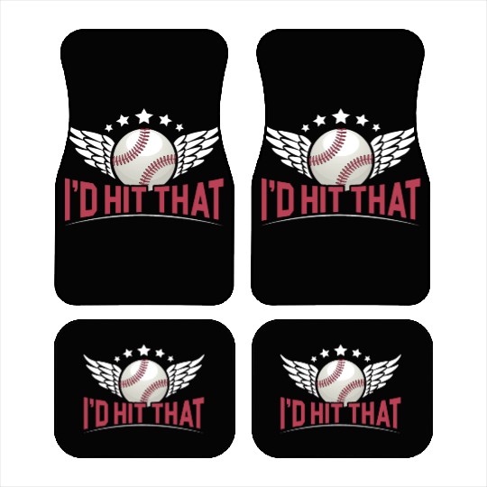 I'd Hit That Baseball Player Baseball Coach Car Mats