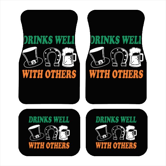 Shamrock Drinks Well With Others St Patrick's Day Car Mats