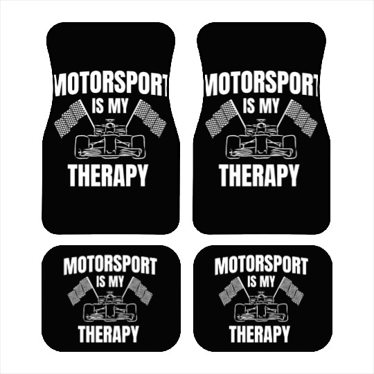 Motorsport Is My Therapy Car Racer Motorcycle Car Mats