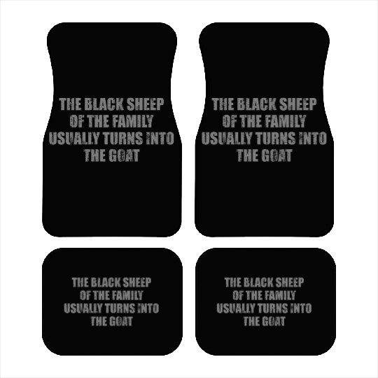 The black sheep of the family usually turns into t Car Mats