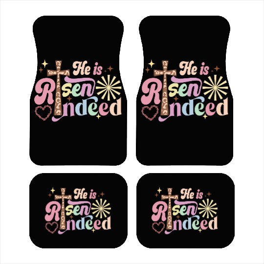 He is risen indeed Car Mats