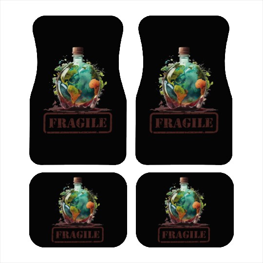 Fragile , Earth Day 2023 Planet Anniversary Car Mats