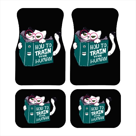 How To Train Your Human Funny Cat with Sunglasses Car Mats