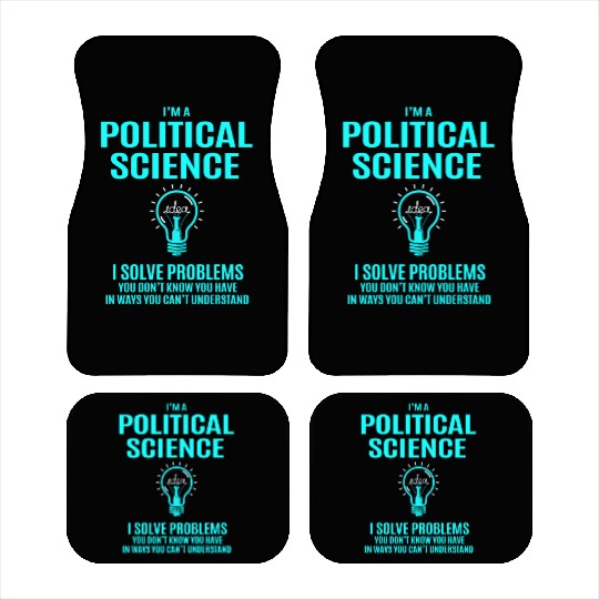 Political Science Car Mats - I Solve Problems Gift