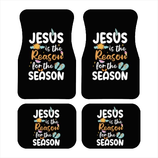 Jesus Is The Reason For The Season Summer Faith Car Mats