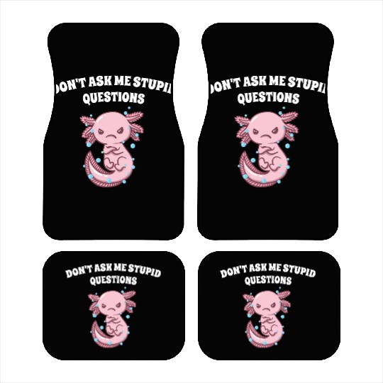Dont Ask Me Stupid Questions Funny Sarcastic Humor Car Mats