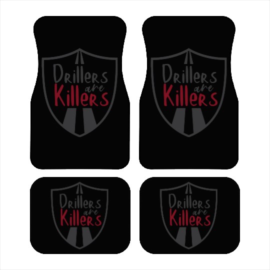 Drillers are Killers - BJJ Car Mats