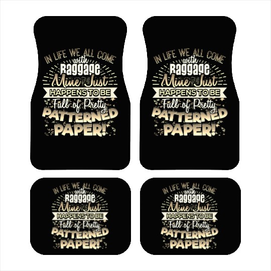 Scrapbooker Life Has Baggage Mine Patterned Paper Car Mats