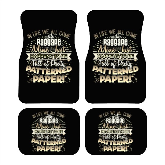 Scrapbooker Life Has Baggage Mine Patterned Paper Car Mats