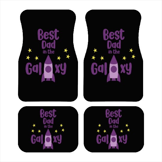 Best Dad in The Galaxy Cool Car Mats