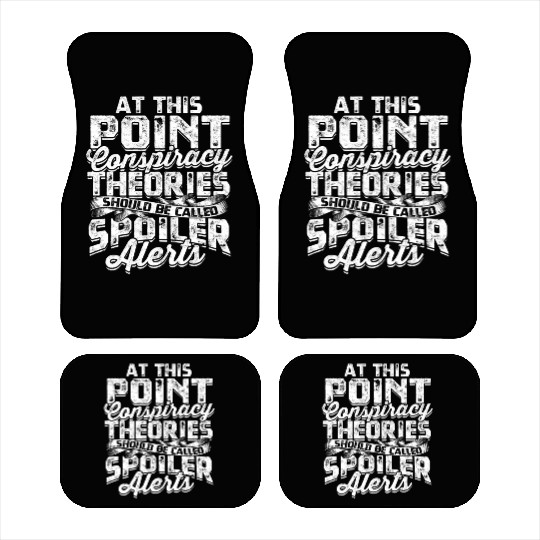 Conspiracy Theorist Theory Science Fiction Car Mats