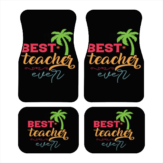 Best Teacher Ever Car Mats