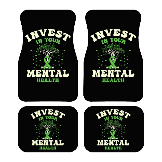 Invest In Your Mental Health Awareness Depression Car Mats