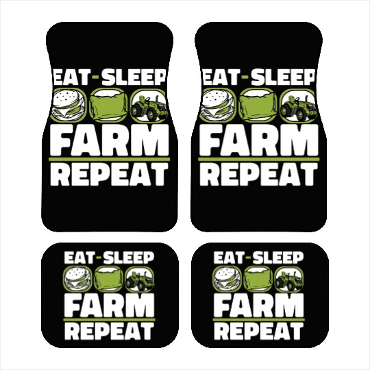 Eat Sleep Farm Repeat Agriculture Rancher Farmer Car Mats