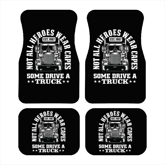 Not All Heroes Wear Capes Car Mats