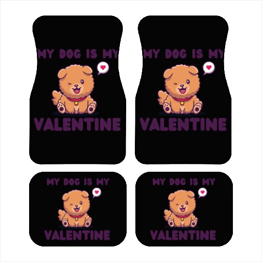 my dog is my valentine for dog lover Car Mats