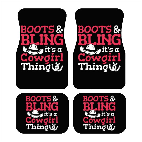 Boots And Bling It's A Cowgirl Thing Car Mats