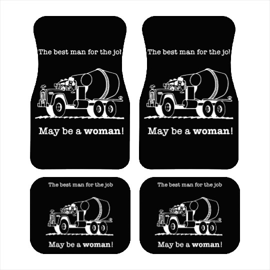 The Best Man For The Job May Be A Woman Car Mats