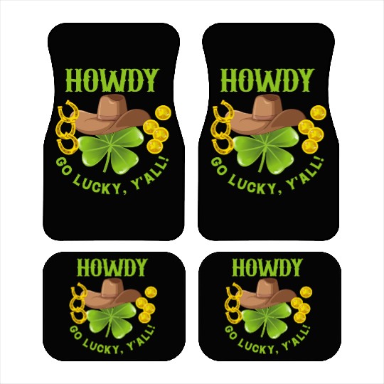 Howdy Go Lucky, Y'all! Saint Patrick's Day Apparel Car Mats