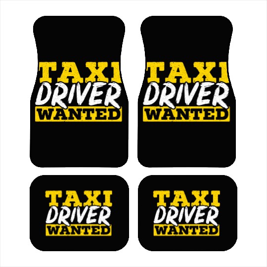 Taxi Driver Wanted Taxicab Cab Driver Cabbie Car Mats