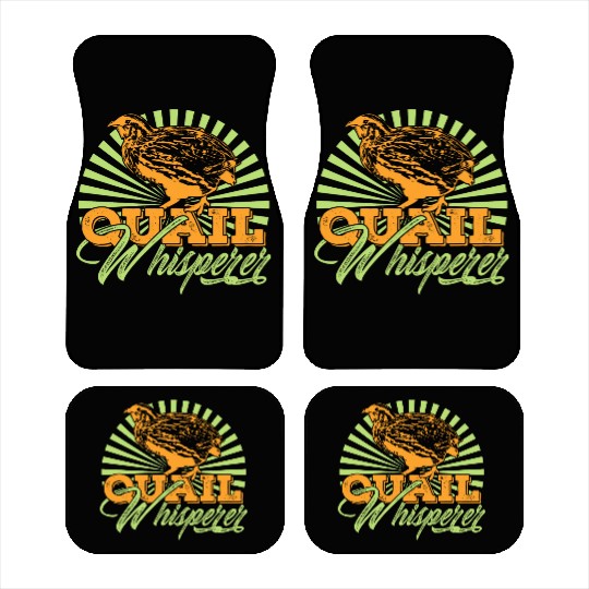 Quail Whisperer Farmer Farming Gift Car Mats