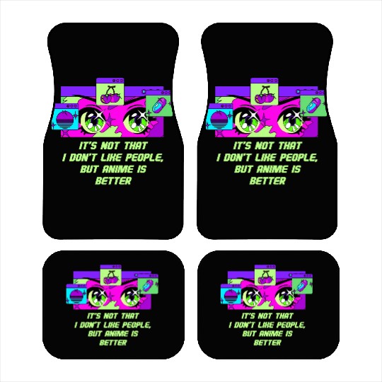 Anime Is Better Japanese Introvert Japan Antisocia Car Mats