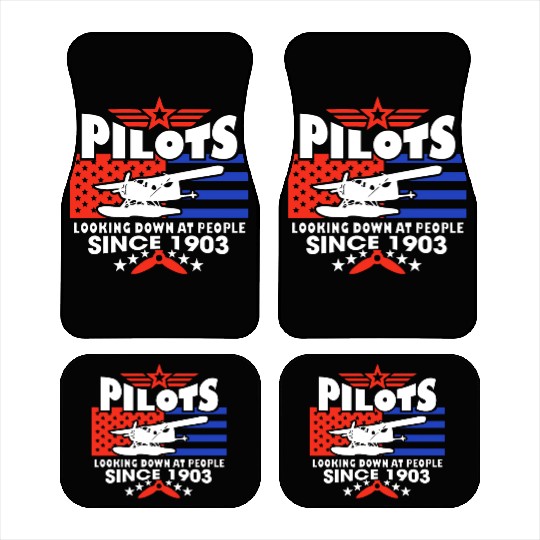 Pilots Looking Down At People SINCE 1903 Car Mats