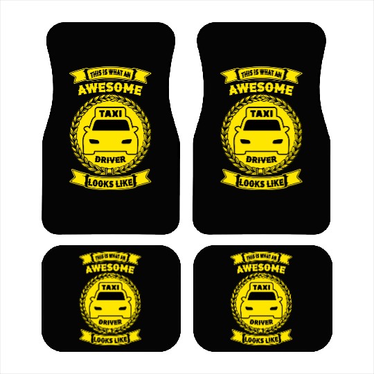 this is what an awesome taxi driver looks like Car Mats
