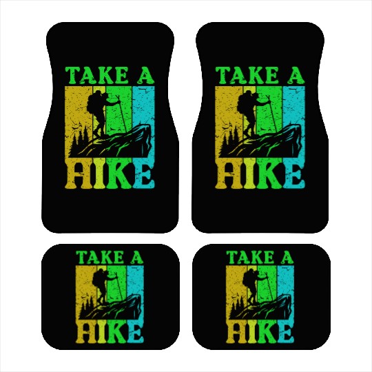Take a Hike Wanderlust Hiker Hiking Mountains Car Mats