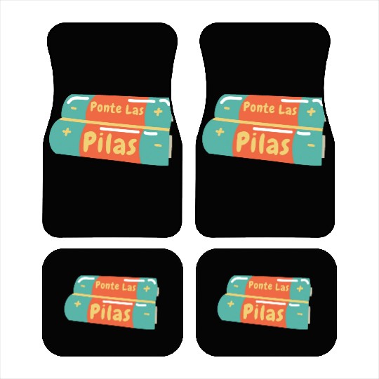 Ponte Las Pilas Funny Spanish mexican saying Car Mats