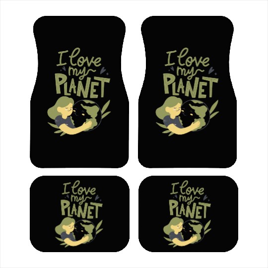 Earth Day I Love My Planet Pro Environment Nature Car Mats