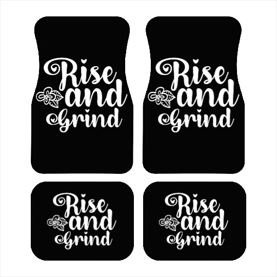 Rise and Grind Car Mats