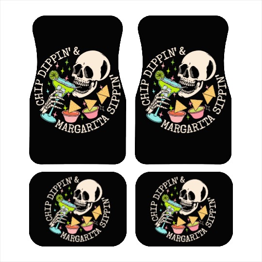 Chip Dippin' And Margarita Sippin' Car Mats