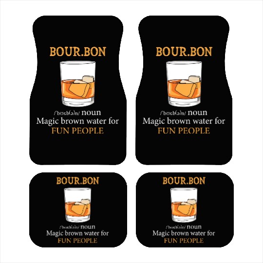 Bourbon Definition Fun People Car Mats